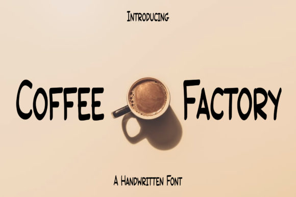Coffee Factory: A Handwritten Font for Creative Web Design