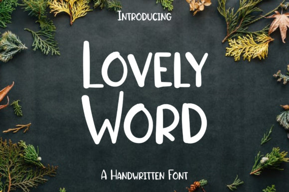 Elevate Your Campaigns with Lovely Word Font