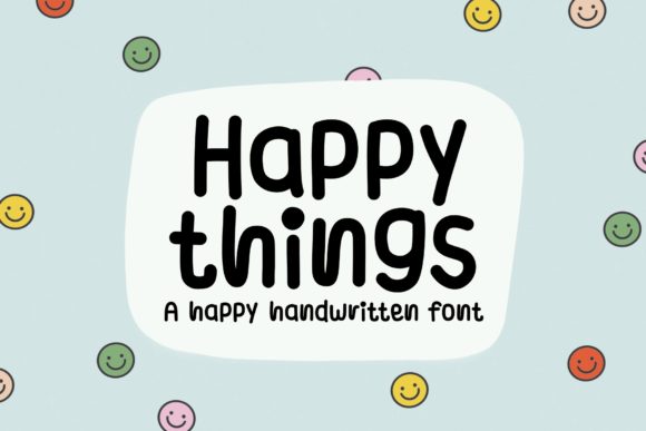 Happy Things: A Font to Elevate Your Brand's Charm